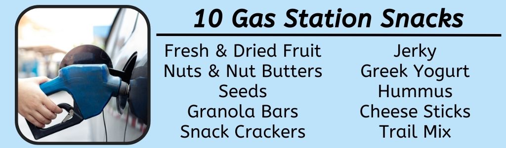 10 Ideas for Healthy Gas Station Snacks
