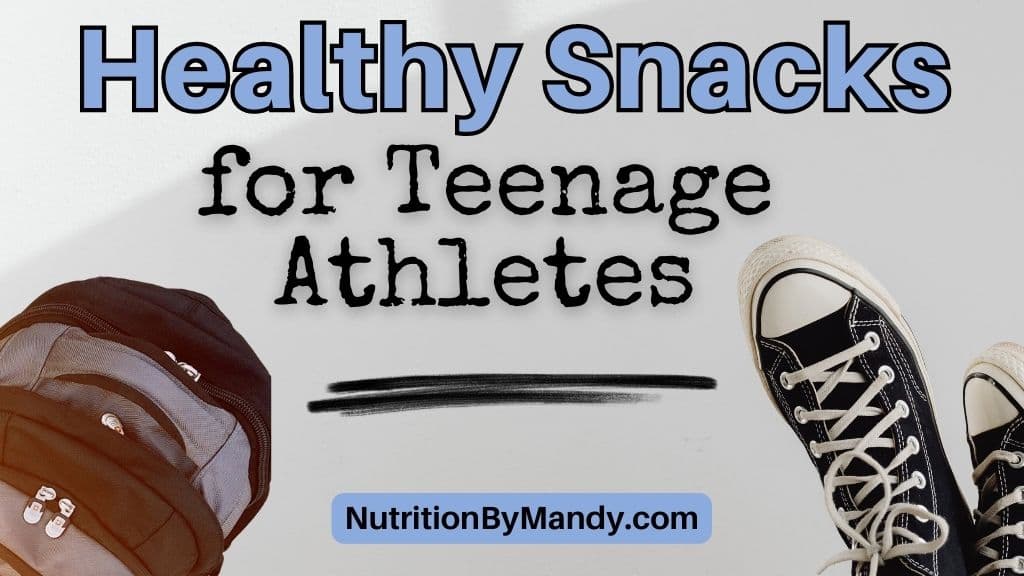 Healthy Snacks for Teenage Athletes