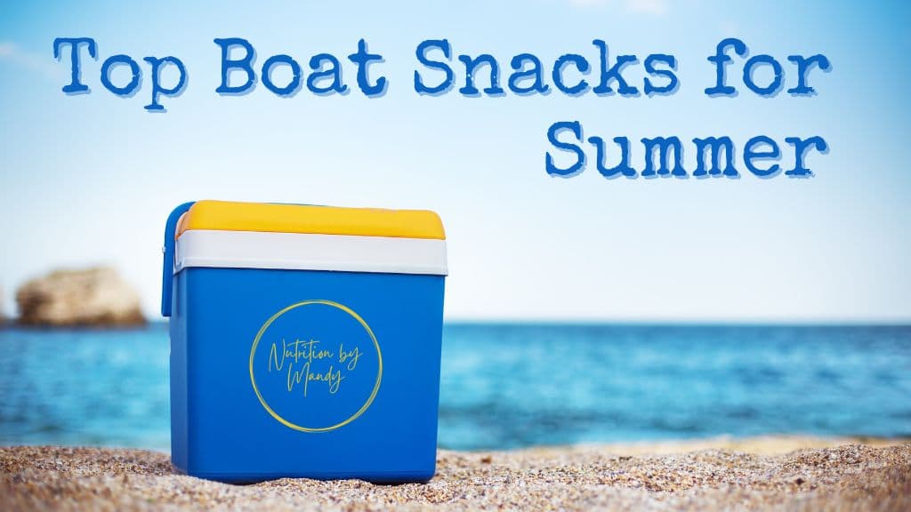 Top Boat Snacks for Summer