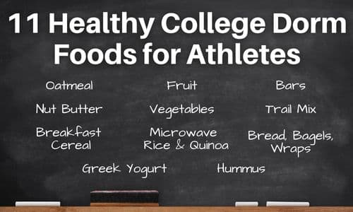 11 Healthy College Dorm Food Ideas for Athletes