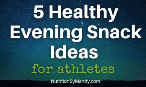 5 Healthy Evening Snack Ideas for Athletes