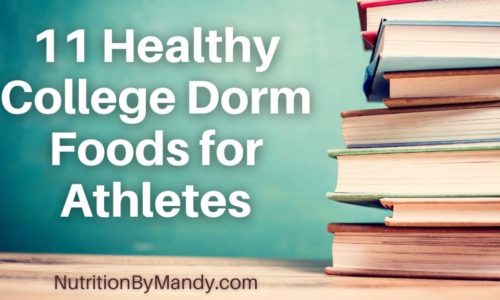 11 Healthy College Dorm Food Athletes