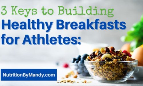 Building Healthy Breakfasts for Athletes