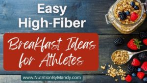 High Fiber Breakfast Ideas for Athletes