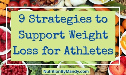 9 Strategies to Support Weight Loss for Athletes