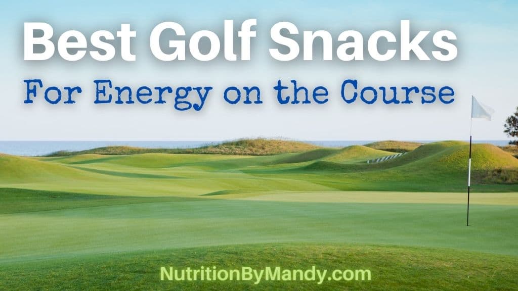 Golf Snacks for Energy on the Golf Course