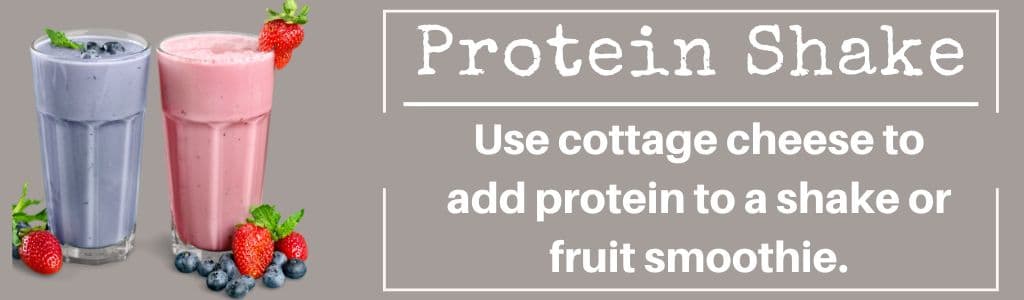 Protein Shake or Smoothie with Cottage Cheese 