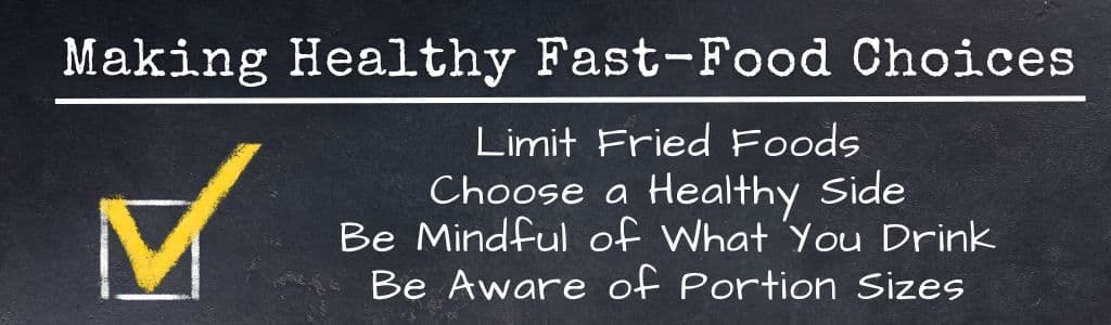 Healthy Fast Food Choices