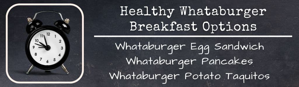Healthy Whataburger Breakfast Options