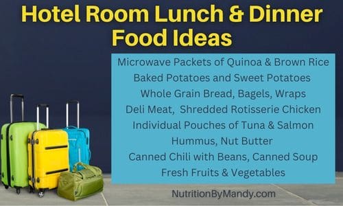 Hotel Room Lunch & Dinner Food Ideas 