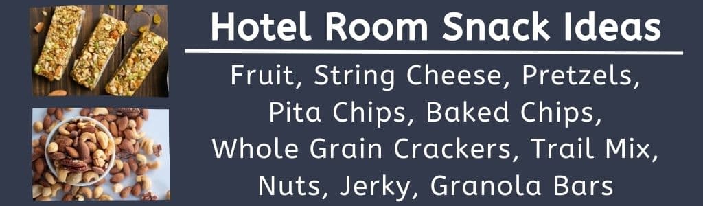 Foods to Pack for Hotel Stay - A Bountiful Love