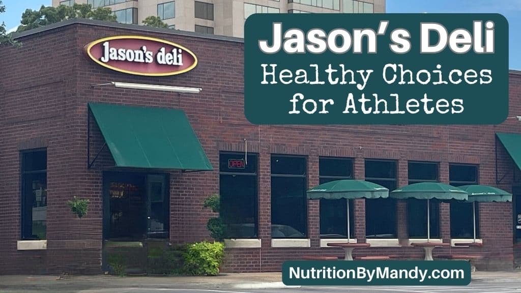 Jasons Deli Nutrition Healthy Choices for Athletes