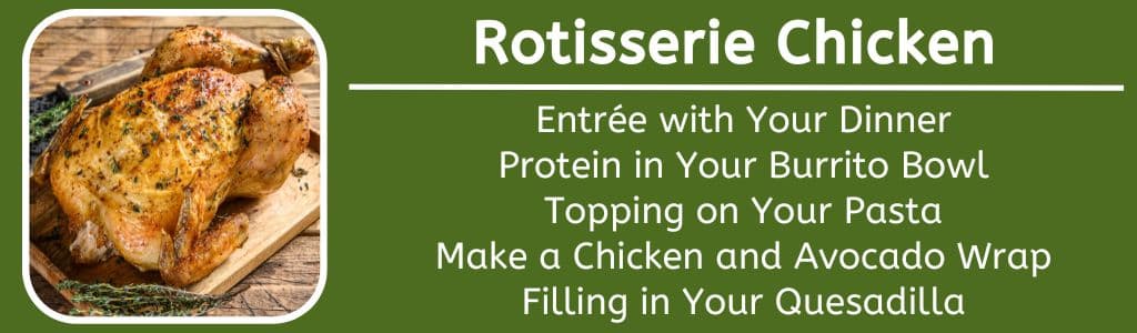 Rotisserie Chicken Dinner Ideas