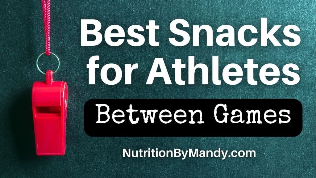 Best Snacks for Athletes Between Games