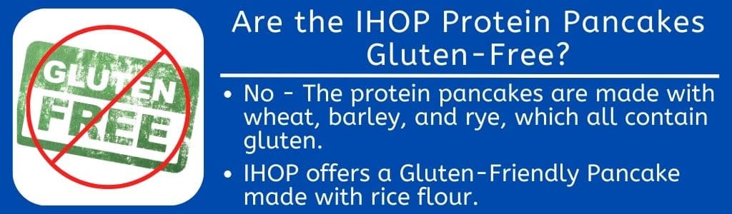 Are the IHOP Protein Pancakes Gluten Free 