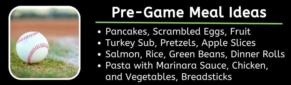 Baseball PreGame Meal Ideas 