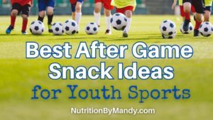 Best After Game Snack Ideas for Youth Sports