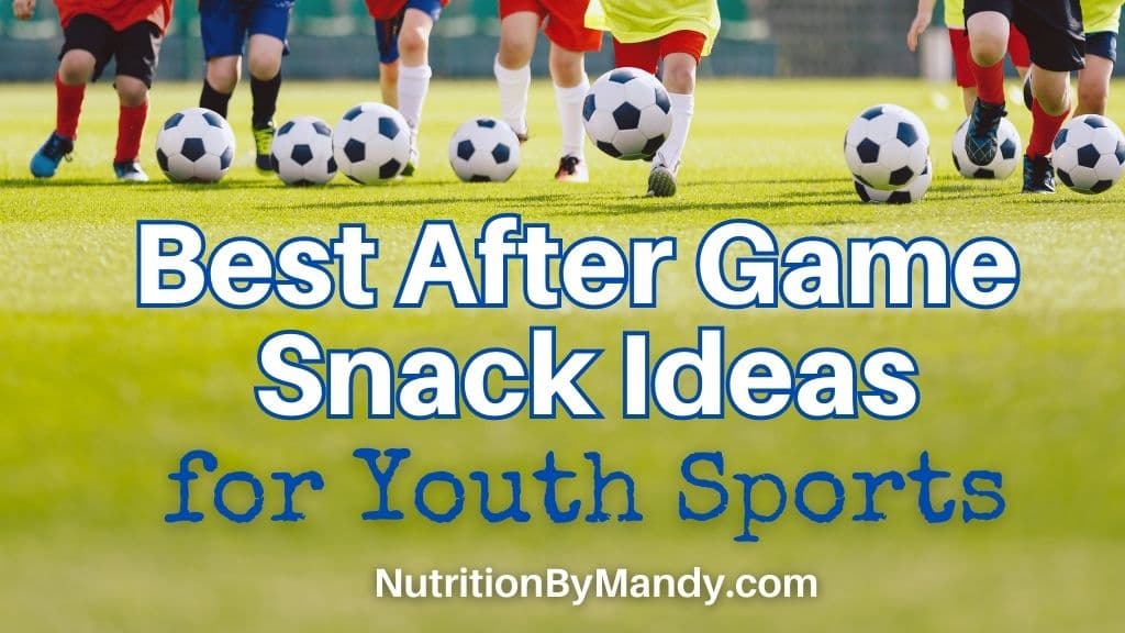 Best After Game Snack Ideas for Youth Sports
