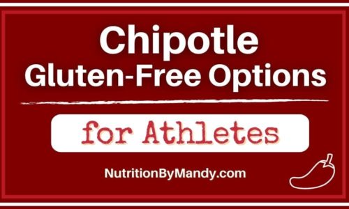 Chipotle Gluten Free Options for Athletes