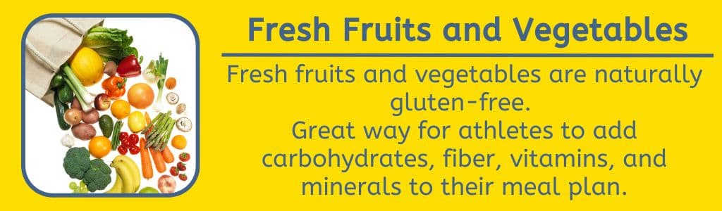 Fresh Fruits and Vegetables are Naturally Gluten Free