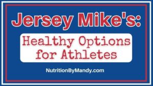 Jersey Mikes Healthy Options for Athletes