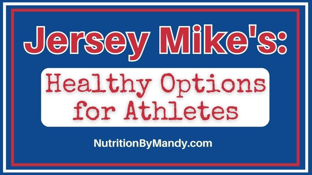 Jersey Mikes Healthy Options for Athletes