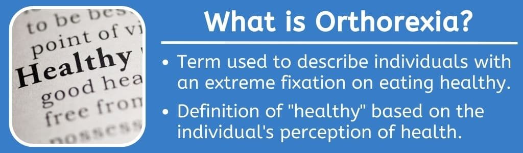 What is Orthorexia 