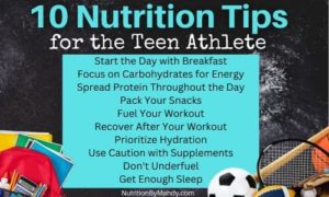 10 Nutrition Tips for the Teen Athlete - Nutrition By Mandy