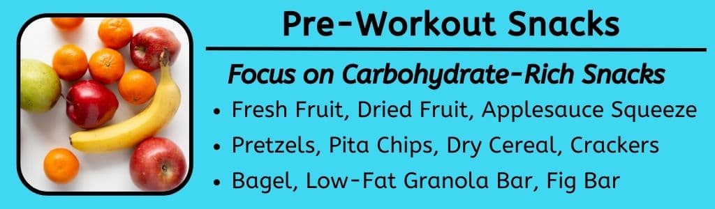 Pre Workout Snacks