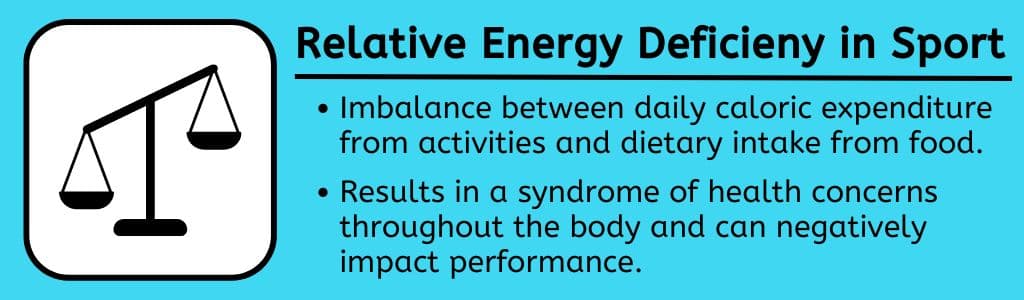 Relative Energy Deficiency in Sport REDs
Imbalance between daily caloric expenditure from activities and dietary intake from food.


Results in a syndrome of health concerns throughout the body and can negatively impact performance.