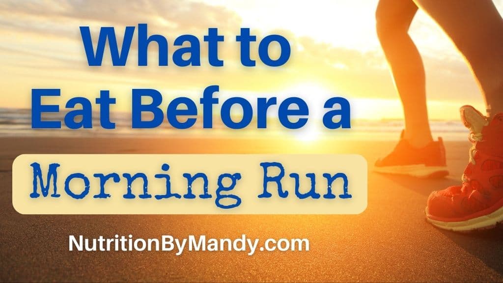 What to Eat Before a Morning Run