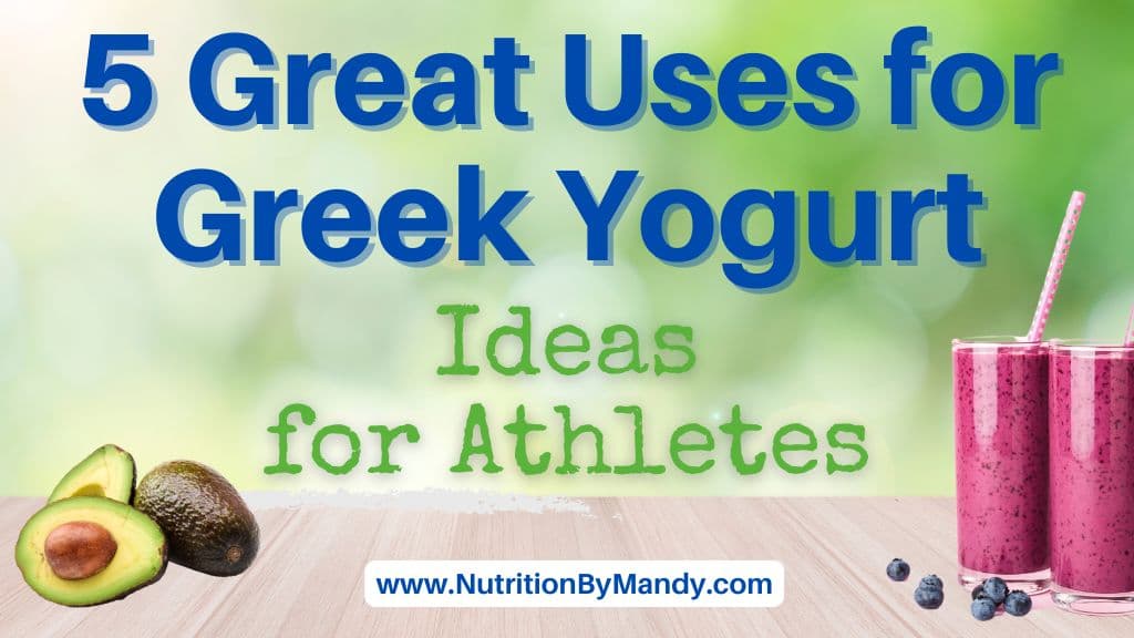 5 Uses for Greek Yogurt Ideas for Athletes