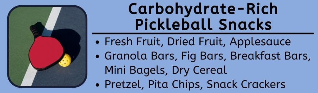 Carbohydrate-Rich Pickleball Snacks 