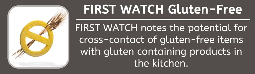 First Watch Gluten Free 