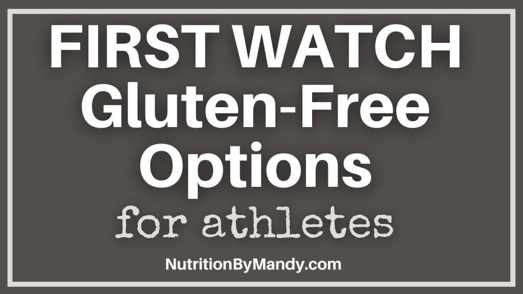 First Watch Gluten Free Options for Athletes