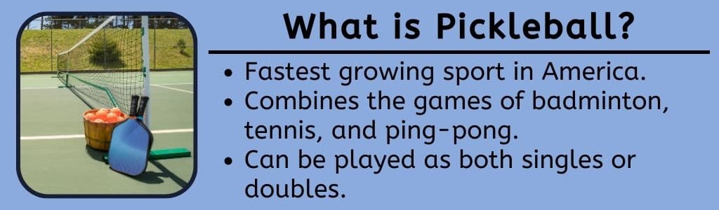 What is Pickleball?