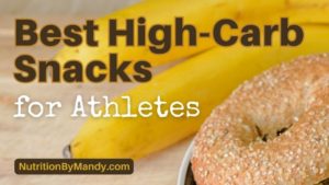 Best High Carb Snacks for Athletes