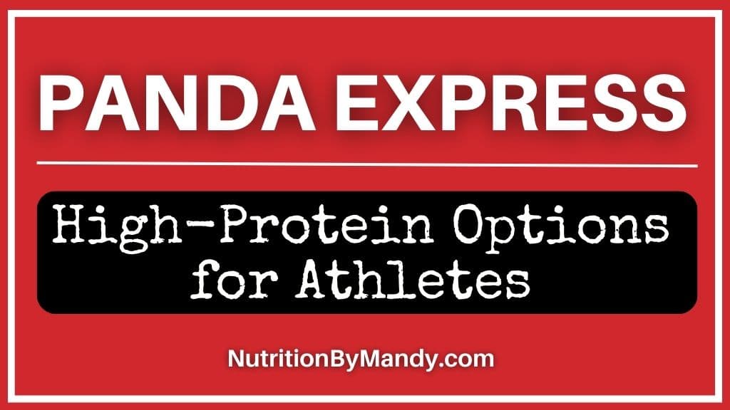 Panda Express High Protein Options for Athletes
