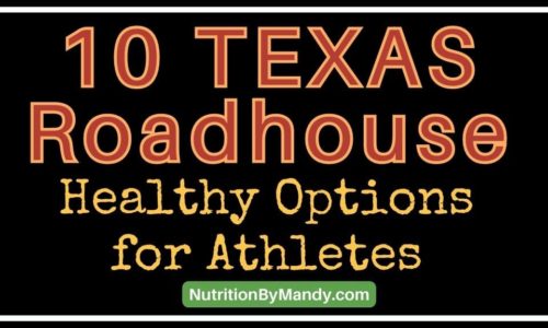 10 Texas Roadhouse Healthy Options for Athletes