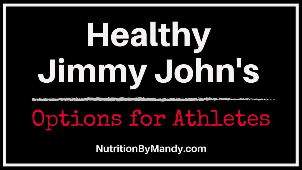 Healthy Jimmy Johns Options for Athletes