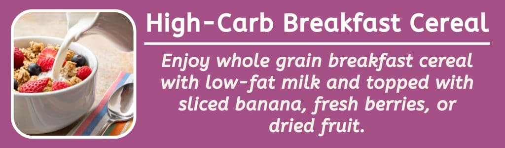 High Carb Breakfast Cereal 