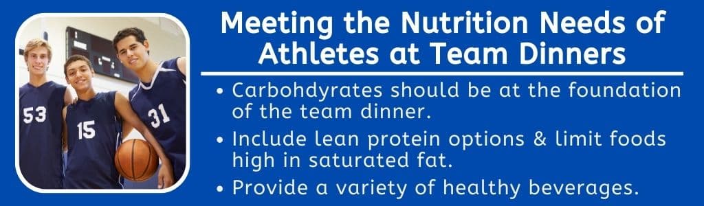 Nutrition Needs of Athletes at Team Dinners 