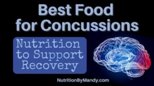 Best Food for Concussions