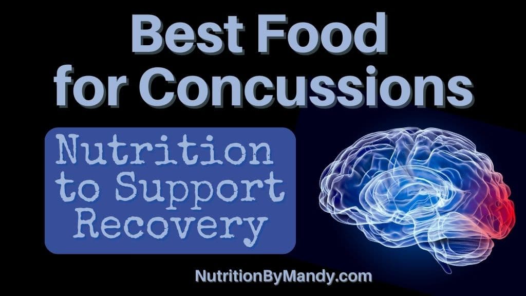 Best Food for Concussions