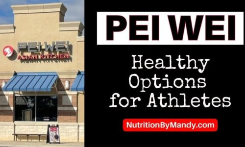 Pei Wei Healthy Options for Athletes