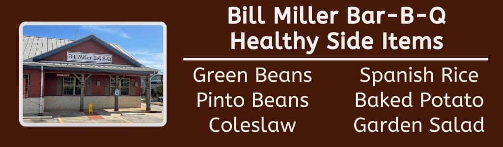 Bill Millers Healthy Side Items 