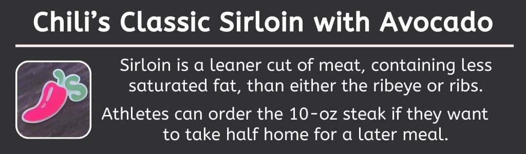Chili's Classic Sirloin High Protein Option