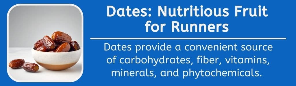 Dates Nutritious Fruit for Runners 
