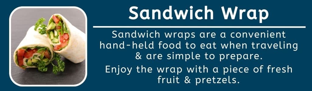 Sandwich Wrap Convenient Dinner in the Car Idea 