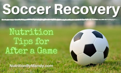 Soccer Recovery Nutrition Tips for After a Game